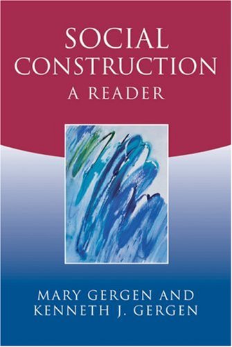 Social Construction  A Reader