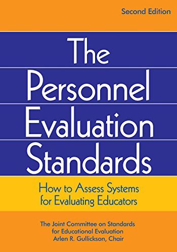 The Personnel Evaluation Standards  How to Assess Systems for Evaluating Educators
