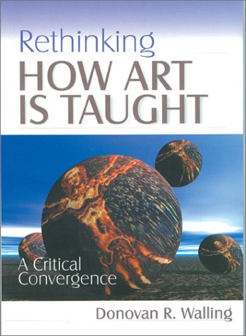 Rethinking How Art Is Taught  A Critical Convergence