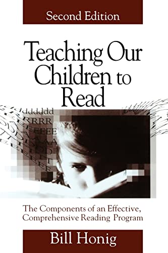 Teaching Our Children to Read  The Components of an Effective, Comprehensive Reading Program