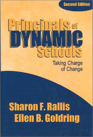Principals of Dynamic Schools  Taking Charge of Change