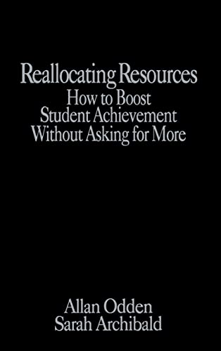 Reallocating Resources  How to Boost Student Achievement Without Asking for More