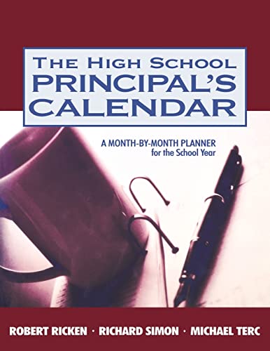 The High School Principal's Calendar  A Month-by-Month Planner for the School Year