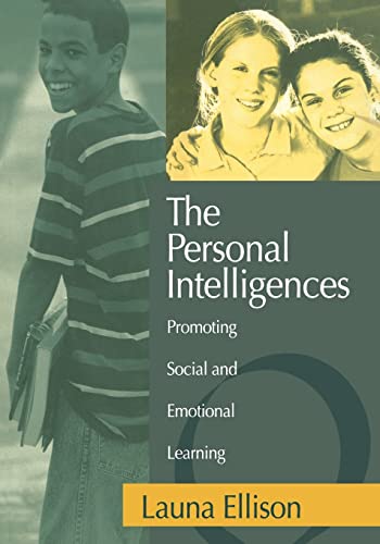The Personal Intelligences  Promoting Social and Emotional Learning