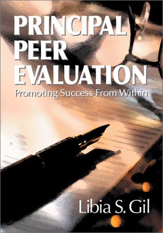 Principal Peer Evaluation  Promoting Success From Within