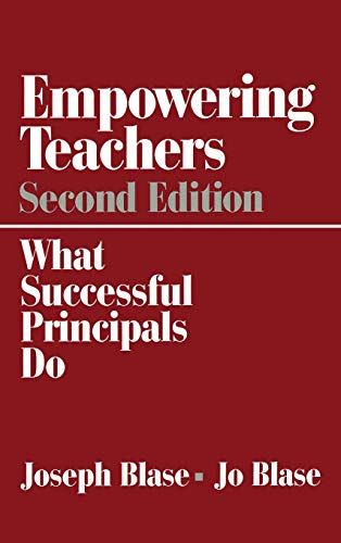 Empowering Teachers  What Successful Principals Do