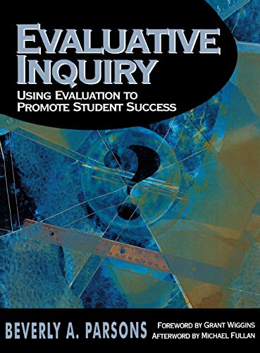 Evaluative Inquiry  Using Evaluation to Promote Student Success