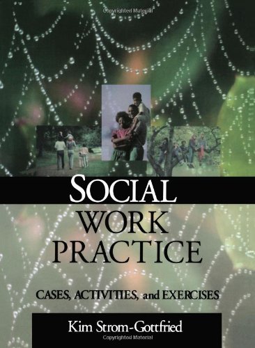 Social Work Practice  Cases, Activities and Exercises