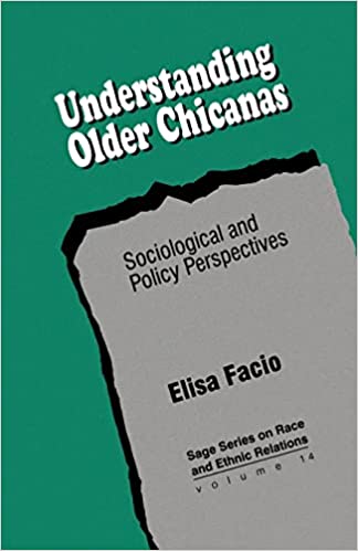 Understanding Older Chicanas