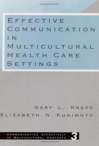 Effective Communication in Multicultural Health Care Settings