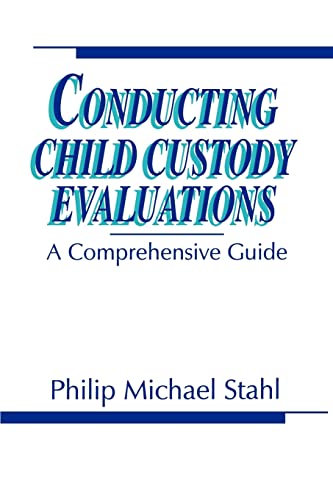 Conducting Child Custody Evaluations