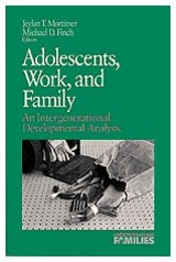 Adolescents, Work, and Family