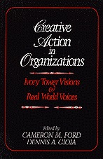 Creative Action in Organizations