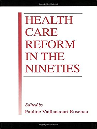 Health Care Reform in the Nineties