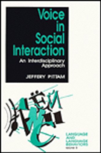 Voice in Social Interaction
