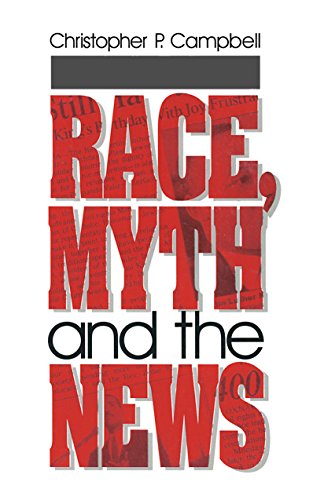 Race, Myth and the News