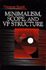 Minimalism, Scope, and VP Structure