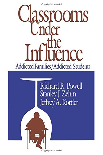 Classrooms Under the Influence