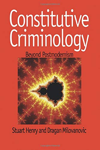 Constitutive Criminology