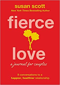 FIERCE LOVE: A JOURNAL FOR COUPLES