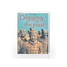 Digging Up The Past