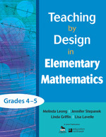 Teaching by Design in Elementary Mathematics, Grades 4û5