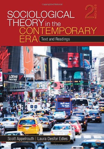 Sociological Theory in the Contemporary Era