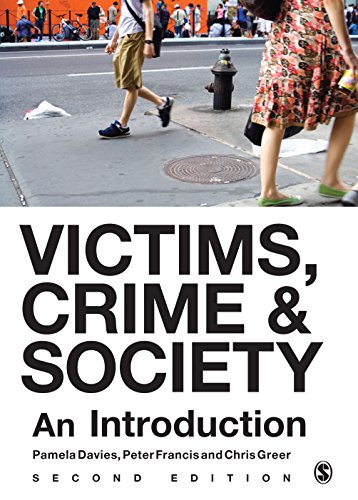 Victims, Crime and Society  An Introduction