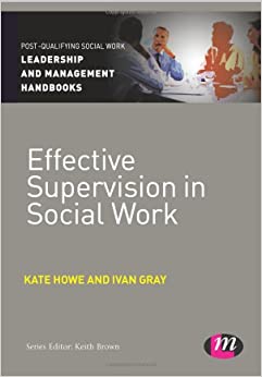 Effective Supervision in Social Work