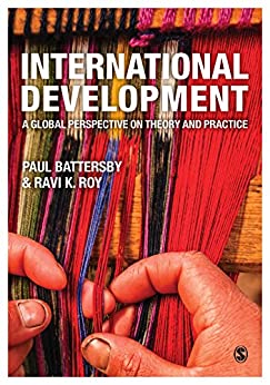 International Development  A Global Perspective on Theory and Practice