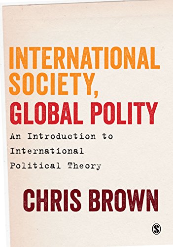 International Society, Global Polity  An Introduction to International Political Theory