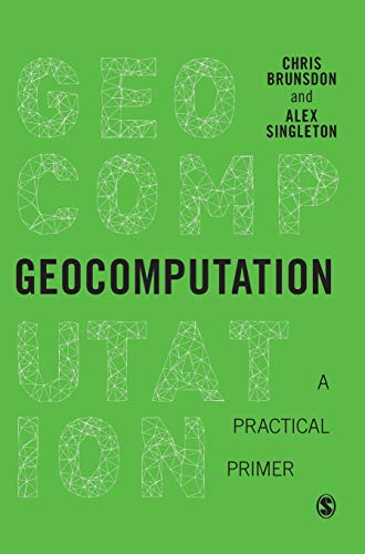 Geocomputation  A Practical Primer