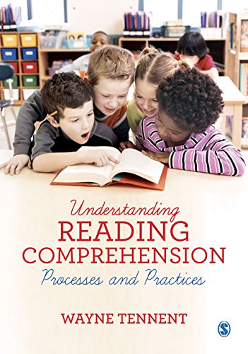 Understanding Reading Comprehension  Processes and Practices