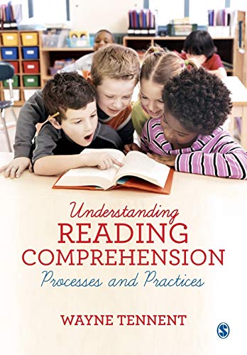Understanding Reading Comprehension  Processes and Practices