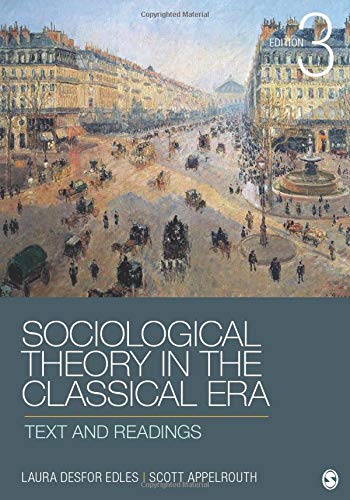 Sociological Theory in the Classical Era