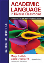 Academic Language in Diverse Classrooms: Mathematics, Grades 6û8