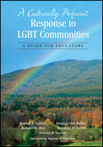 Culturally Proficient Responses to Sexual Orientation in Our Schools