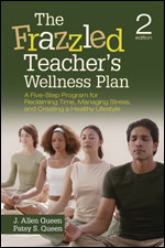 The Frazzled TeacherÆs Wellness Plan