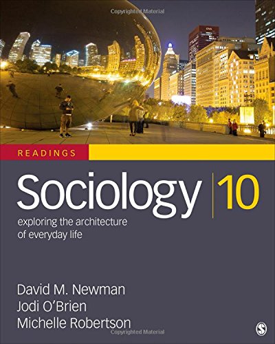 Sociology, Exploring the Architecture of Everyday Life
