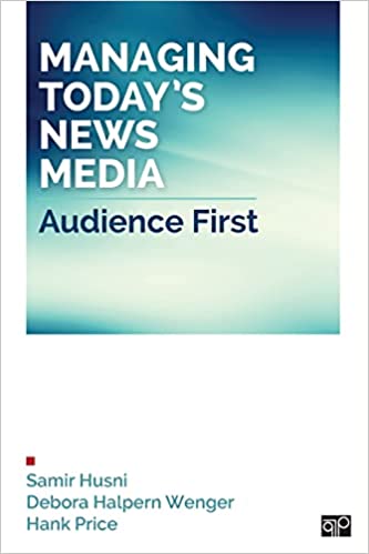 Managing Today's News Media