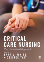Critical Care Nursing: The Humanised Approach