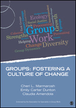 Groups: Fostering a Culture of Change