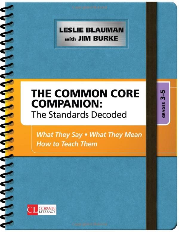 The Common Core Companion: The Standards Decoded, Grades 3-5