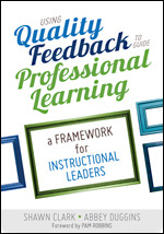 Using Quality Feedback to Guide Professional Learning