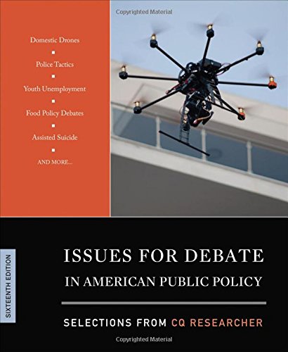 Issues for Debate in American Public Policy