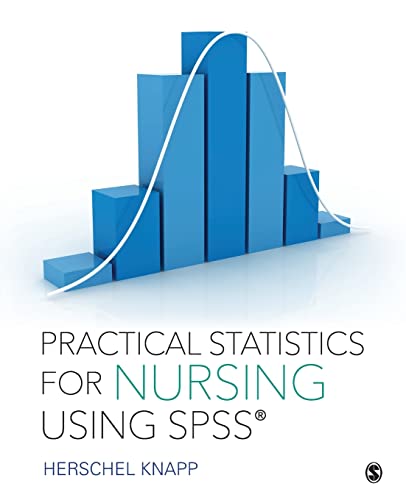 Practical Statistics for Nursing Using SPSS
