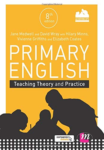 Primary English: Teaching Theory and Practice