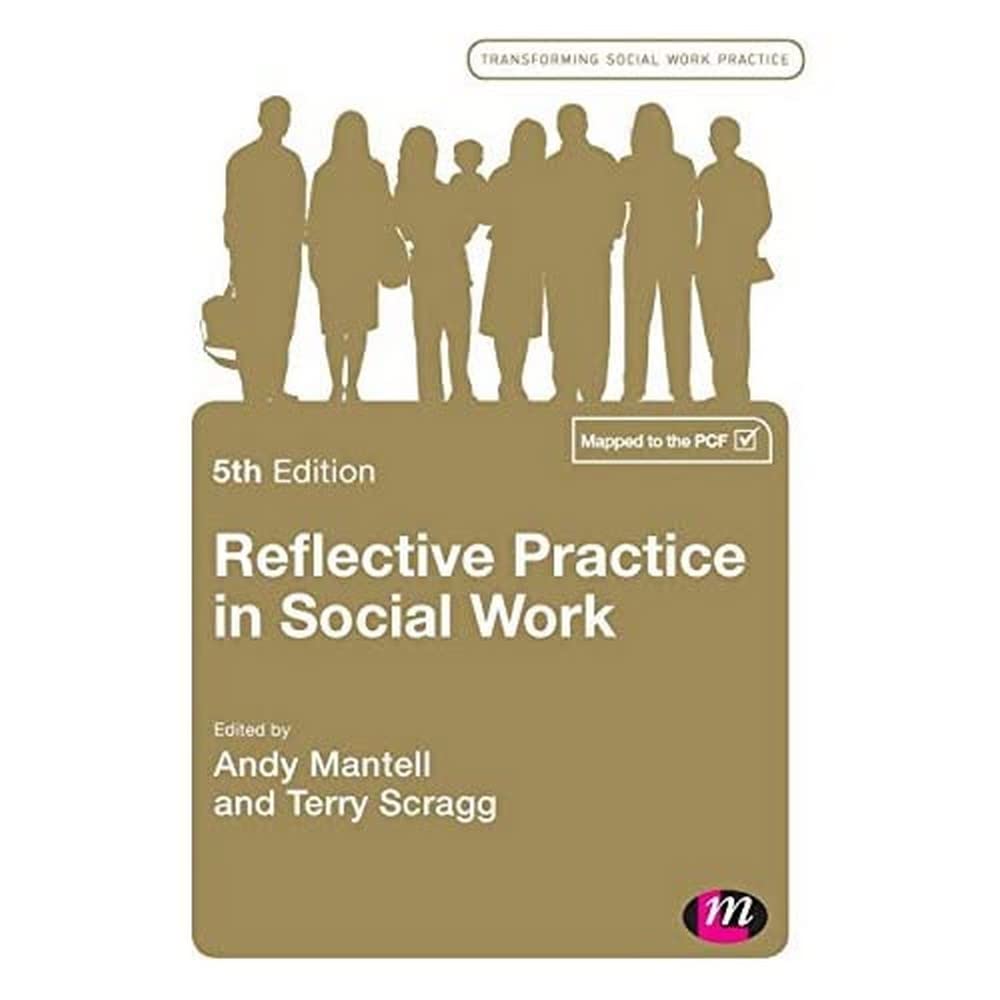 Reflective Practice in Social Work