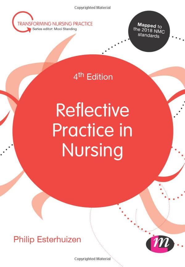 Reflective Practice in Nursing