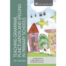 Teaching Grammar, Punctuation and Spelling in Primary Schools